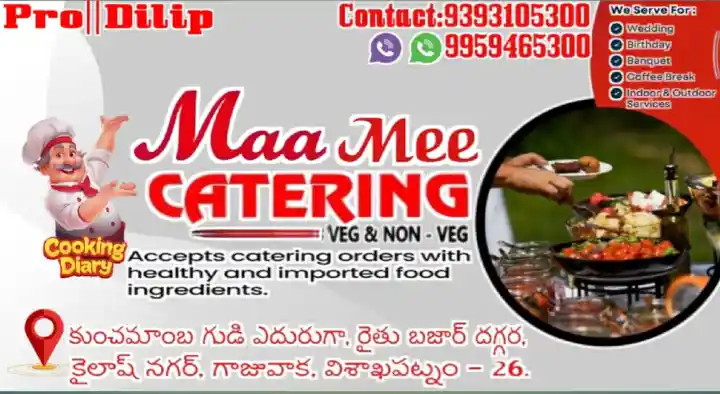 Maa Mee Catering in Gajuwaka