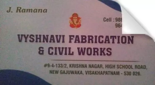 Vyshnavi Fabrication and Civil Works in New Gajuwaka