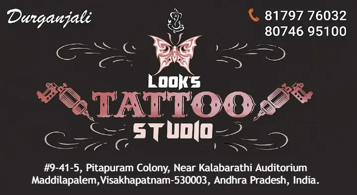 Looks Tattoo Studio in Maddilapalem
