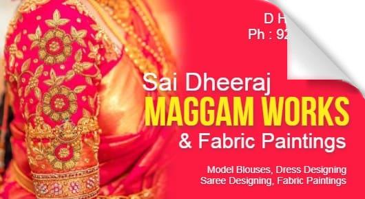 Sai Dheeraj Maggam Works in Murali Nagar