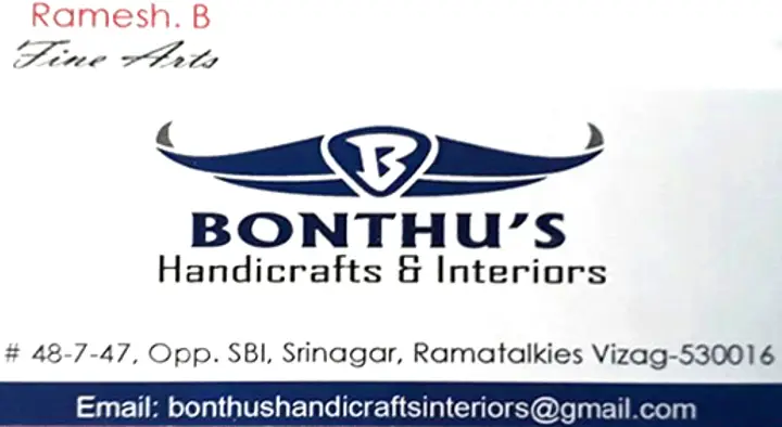 Bonthu Handicrafts And Interiors in Ramatalkies