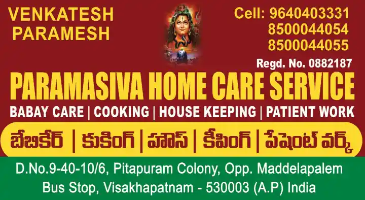 Paramasiva Home Care Service in Maddilapalem