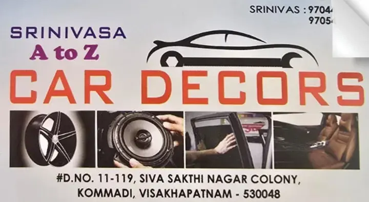 Srinivasa A to Z Car Decors in Kommadi