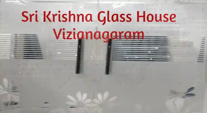Sri Krishna Glass House in Kotha Agraharam