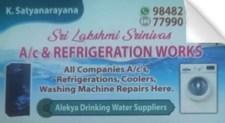 Sri Lakshmi Srinivasa AC and Refrigeration Works in Tanuku