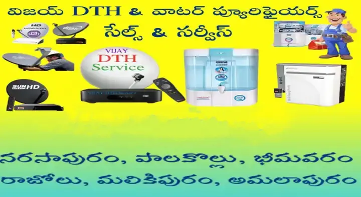 Vijay DTH and Water Purifiers Sales and Services in Narsapuram